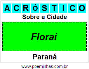 Acróstico Para Imprimir Sobre a Cidade Floraí