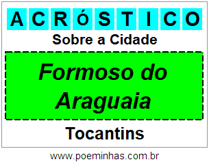 Acróstico Para Imprimir Sobre a Cidade Formoso do Araguaia