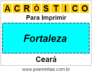 Acróstico Para Imprimir Sobre a Cidade Fortaleza