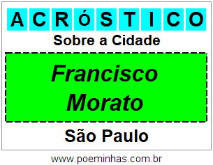 Acróstico Para Imprimir Sobre a Cidade Francisco Morato