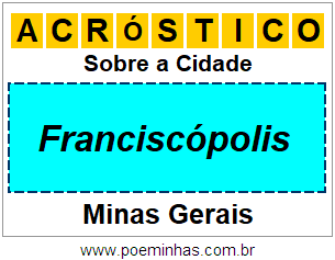 Acróstico Para Imprimir Sobre a Cidade Franciscópolis