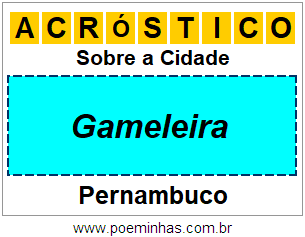 Acróstico Para Imprimir Sobre a Cidade Gameleira