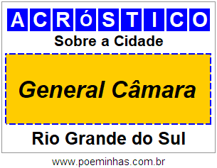 Acróstico Para Imprimir Sobre a Cidade General Câmara