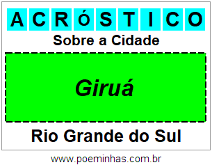 Acróstico Para Imprimir Sobre a Cidade Giruá