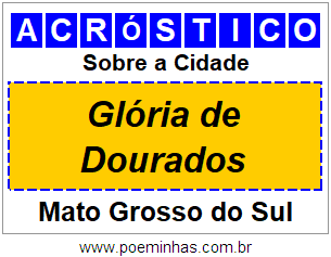 Acróstico Para Imprimir Sobre a Cidade Glória de Dourados