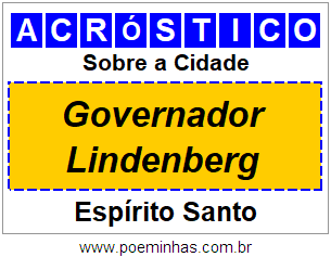 Acróstico Para Imprimir Sobre a Cidade Governador Lindenberg