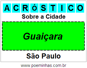 Acróstico Para Imprimir Sobre a Cidade Guaiçara