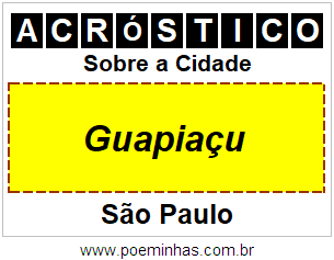 Acróstico Para Imprimir Sobre a Cidade Guapiaçu