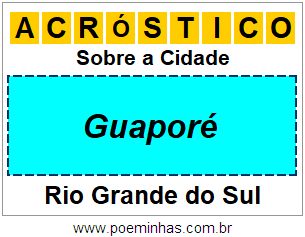 Acróstico Para Imprimir Sobre a Cidade Guaporé