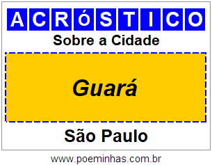 Acróstico Para Imprimir Sobre a Cidade Guará