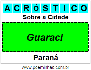 Acróstico Para Imprimir Sobre a Cidade Guaraci