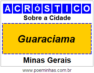 Acróstico Para Imprimir Sobre a Cidade Guaraciama