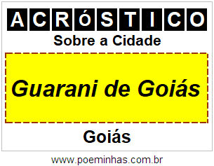Acróstico Para Imprimir Sobre a Cidade Guarani de Goiás