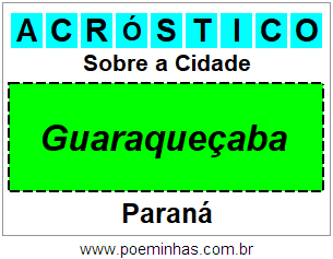 Acróstico Para Imprimir Sobre a Cidade Guaraqueçaba