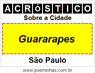 Acróstico Para Imprimir Sobre a Cidade Guararapes