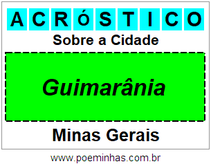 Acróstico Para Imprimir Sobre a Cidade Guimarânia