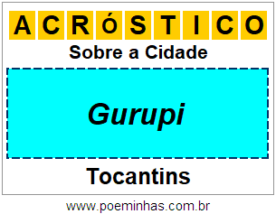 Acróstico Para Imprimir Sobre a Cidade Gurupi