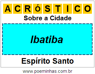 Acróstico Para Imprimir Sobre a Cidade Ibatiba