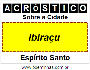 Acróstico Para Imprimir Sobre a Cidade Ibiraçu