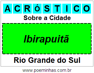 Acróstico Para Imprimir Sobre a Cidade Ibirapuitã