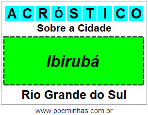 Acróstico Para Imprimir Sobre a Cidade Ibirubá