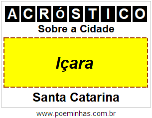 Acróstico Para Imprimir Sobre a Cidade Içara