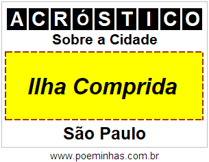 Acróstico Para Imprimir Sobre a Cidade Ilha Comprida