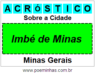 Acróstico Para Imprimir Sobre a Cidade Imbé de Minas