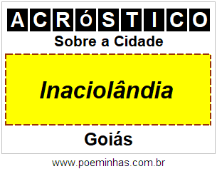 Acróstico Para Imprimir Sobre a Cidade Inaciolândia