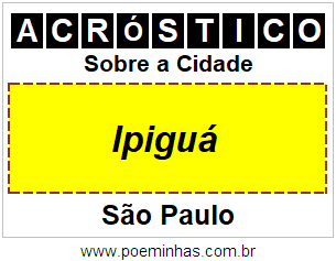 Acróstico Para Imprimir Sobre a Cidade Ipiguá