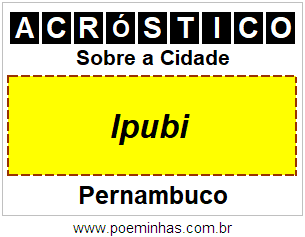 Acróstico Para Imprimir Sobre a Cidade Ipubi