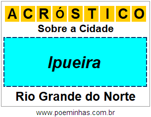 Acróstico Para Imprimir Sobre a Cidade Ipueira