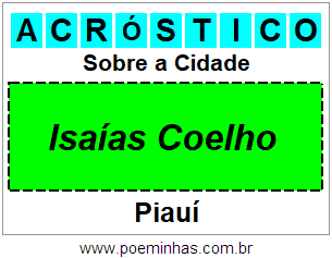 Acróstico Para Imprimir Sobre a Cidade Isaías Coelho