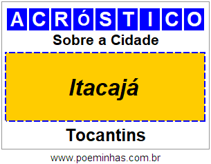 Acróstico Para Imprimir Sobre a Cidade Itacajá