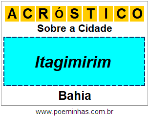 Acróstico Para Imprimir Sobre a Cidade Itagimirim