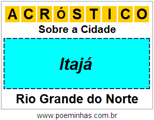 Acróstico Para Imprimir Sobre a Cidade Itajá