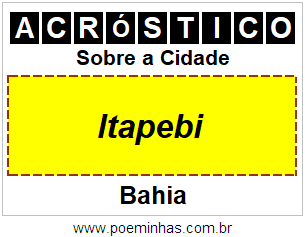 Acróstico Para Imprimir Sobre a Cidade Itapebi