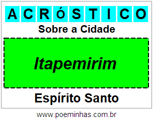 Acróstico Para Imprimir Sobre a Cidade Itapemirim