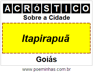 Acróstico Para Imprimir Sobre a Cidade Itapirapuã