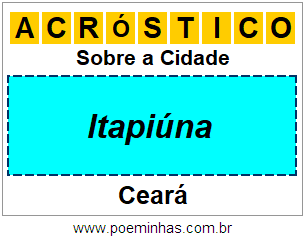 Acróstico Para Imprimir Sobre a Cidade Itapiúna