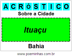 Acróstico Para Imprimir Sobre a Cidade Ituaçu