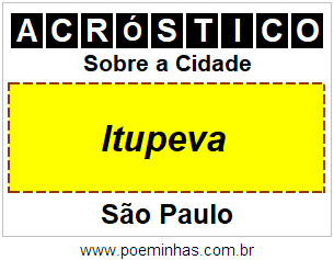 Acróstico Para Imprimir Sobre a Cidade Itupeva