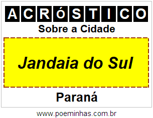 Acróstico Para Imprimir Sobre a Cidade Jandaia do Sul