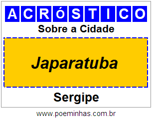 Acróstico Para Imprimir Sobre a Cidade Japaratuba