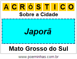 Acróstico Para Imprimir Sobre a Cidade Japorã