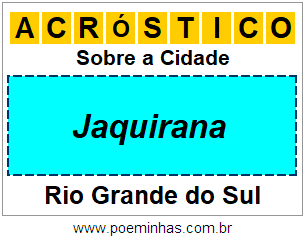 Acróstico Para Imprimir Sobre a Cidade Jaquirana