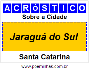 Acróstico Para Imprimir Sobre a Cidade Jaraguá do Sul