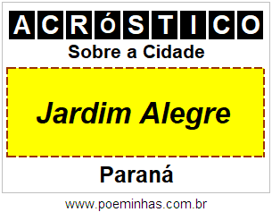 Acróstico Para Imprimir Sobre a Cidade Jardim Alegre