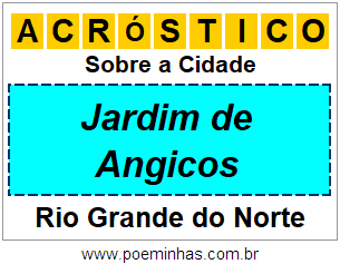 Acróstico Para Imprimir Sobre a Cidade Jardim de Angicos