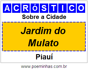 Acróstico Para Imprimir Sobre a Cidade Jardim do Mulato